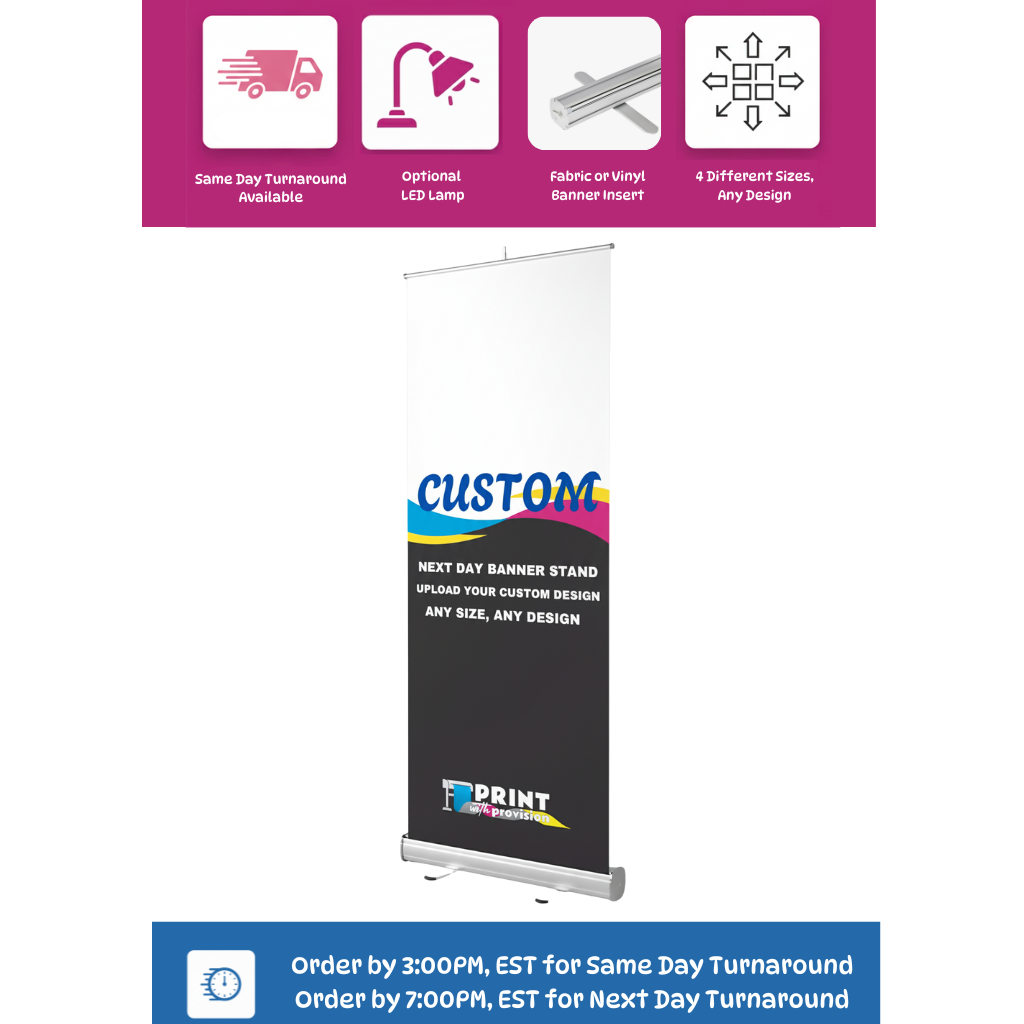 Custom Retractable Banner Stand, Pull Up Banner with Fast Shipping and Turnaround with Custom Vinyl Banner or Custom Fabric Insert